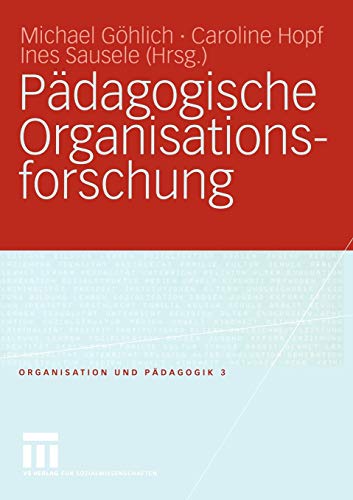 Imagen de archivo de Padagogische Organisationsforschung a la venta por Chiron Media