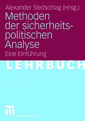 Beispielbild fr Methoden der sicherheitspolitischen Analyse: Eine Einfhrung zum Verkauf von medimops