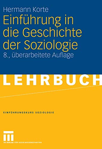 Stock image for Einfhrung in die Geschichte der Soziologie for sale by medimops