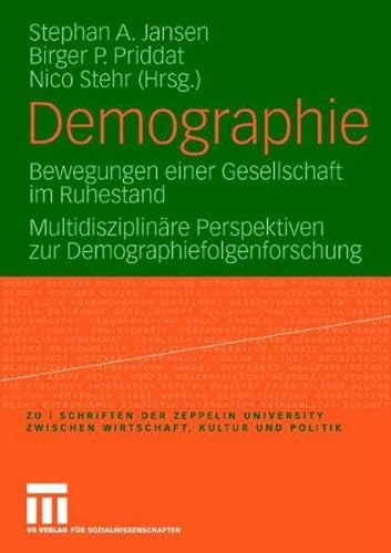Stock image for Demographie (Bewegungen einer Gesellschaft im Ruhestand) for sale by medimops