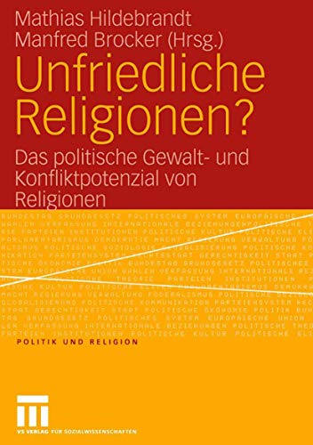 Stock image for Unfriedliche Religionen? for sale by text + tne