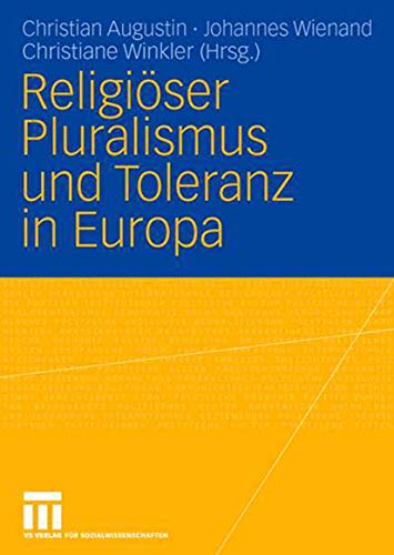 Stock image for Religiser Pluralismus Und Toleranz In Europa (German Edition) for sale by medimops