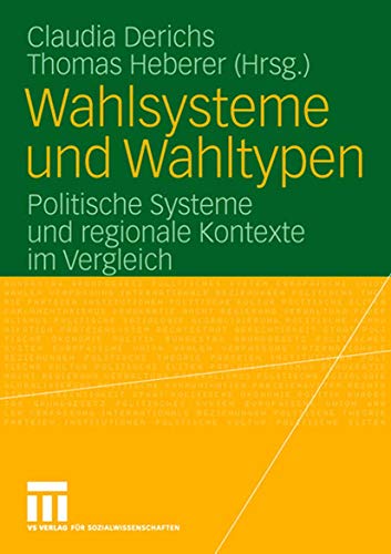 Stock image for Wahlsysteme und Wahltypen : Politische Systeme und regionale Kontexte im Vergleich for sale by Chiron Media