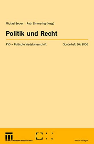 Politik und Recht. Politische Vierteljahresschrift.