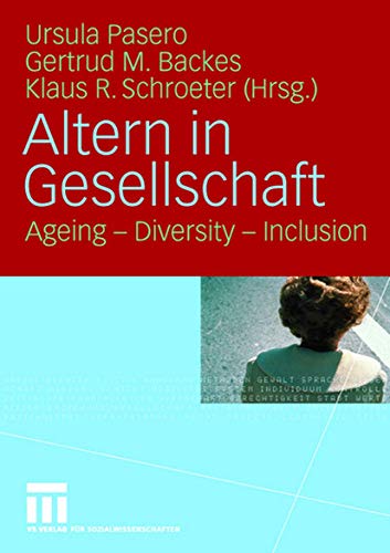 9783531150888: Altern in Gesellschaft: Ageing - Diversity - Inclusion (German Edition)