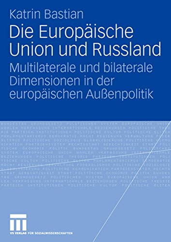 Stock image for Die Europaische Union und Russland for sale by Chiron Media