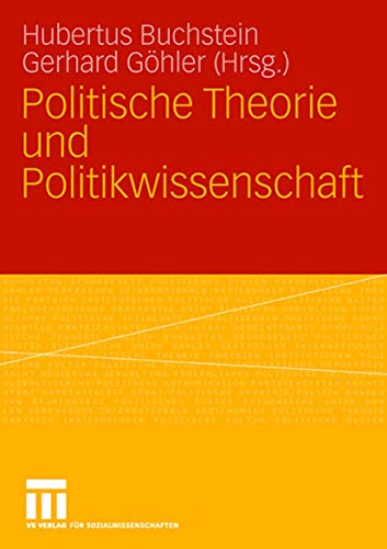 Stock image for Politische Theorie Und Politikwissenschaft for sale by Revaluation Books