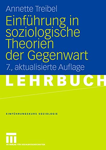 9783531151779: Einfhrung in soziologische Theorien der Gegenwart (Einfhrungskurs Soziologie) (German Edition)