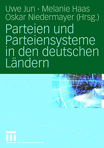 Stock image for Parteien und Parteiensysteme in den deutschen Landern for sale by Chiron Media