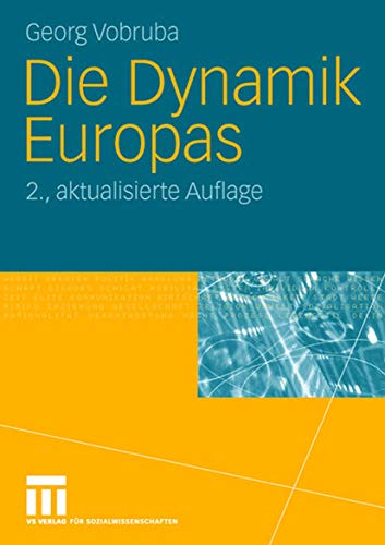9783531154633: Die Dynamik Europas