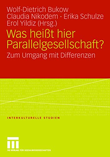 Stock image for Was heit hier Parallelgesellschaft?: Zum Umgang mit Differenzen for sale by medimops