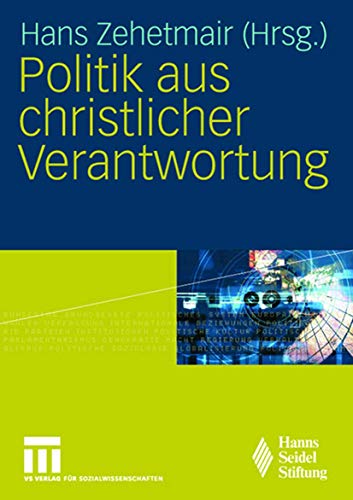 Stock image for Politik aus christlicher Verantwortung for sale by medimops