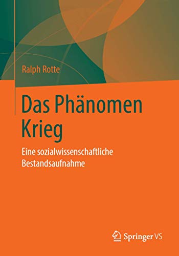 Stock image for Das Ph�nomen Krieg: Eine sozialwissenschaftliche Bestandsaufnahme for sale by Chiron Media