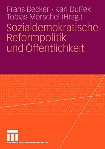 Beispielbild fr Sozialdemokratische Reformpolitik und ffentlichkeit zum Verkauf von Buchpark