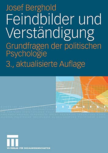 Stock image for Feindbilder und Verstandigung : Grundfragen der politischen Psychologie for sale by Chiron Media