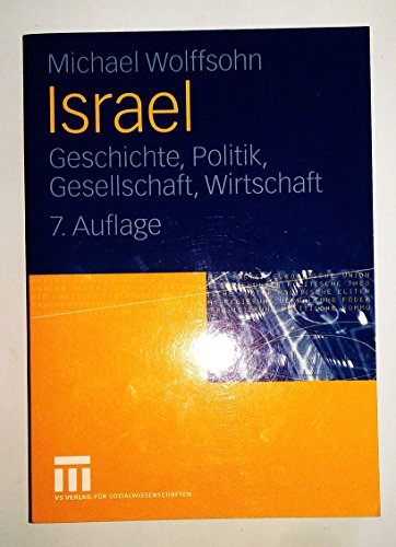 9783531156545: Israel. Geschichte, Politik, Gesellschaft, Wirtschaft