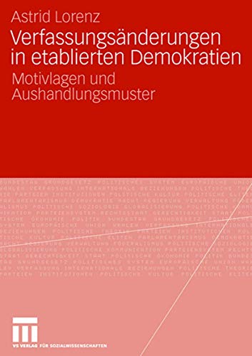 Stock image for Verfassungsänderungen in etablierten Demokratien for sale by Ria Christie Collections