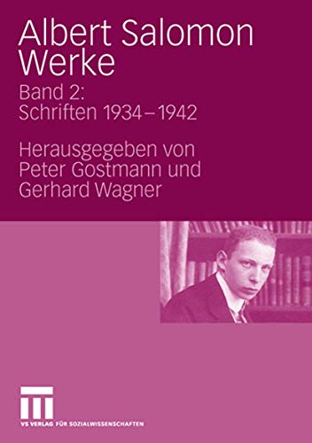 9783531156972: Albert Salomon Werke: Bd. 2: Schriften 1934 - 1942 (2)
