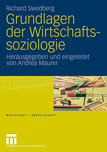 Stock image for Grundlagen der Wirtschaftssoziologie (Wirtschaft und Gesellschaft) for sale by medimops