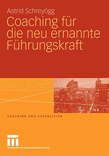 Beispielbild fr Coaching fr die neu ernannte Fhrungskraft zum Verkauf von Altstadt Antiquariat Rapperswil