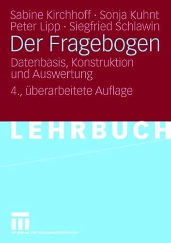 Stock image for Der Fragebogen : Datenbasis, Konstruktion und Auswertung for sale by Buchpark