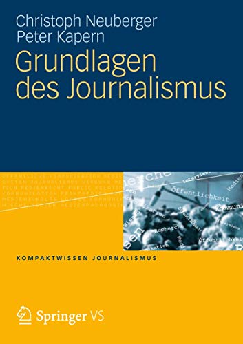 Stock image for Grundlagen des Journalismus for sale by Blackwell's