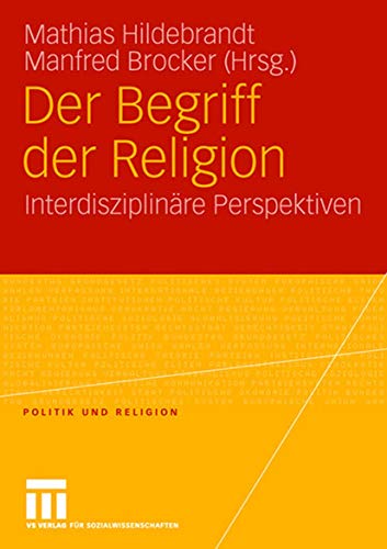 Stock image for Der Begriff Der Religion: Interdisziplinre Perspektiven for sale by Revaluation Books