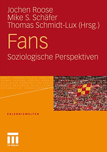 Fans - Roose, Jochen|Schäfer, Mike St.|Schmidt-Lux, Thomas