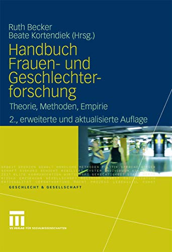 Handbuch Frauen- und Geschlechterforschung: Theorie, Methoden, Empirie (Geschlecht und Gesellschaft) - Ruth Becker