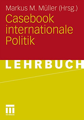 Imagen de archivo de Casebook internationale Politik a la venta por medimops