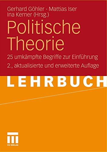 9783531162461: Politische Theorie: 25 umkmpfte Begriffe zur Einfhrung (German Edition)