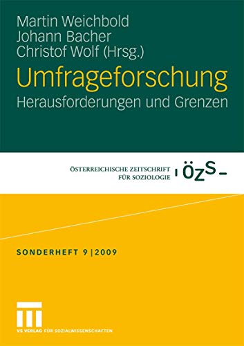 Stock image for Umfrageforschung: Herausforderungen und Grenzen for sale by medimops
