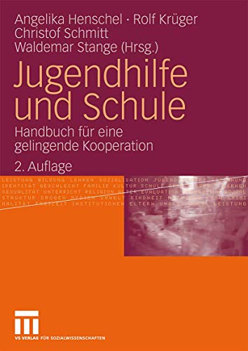 Stock image for Jugendhilfe und Schule: Handbuch fr eine gelingende Kooperation for sale by medimops