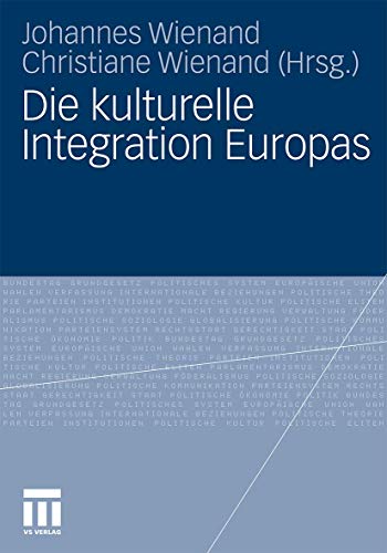 Imagen de archivo de Die kulturelle Integration Europas (German Edition) a la venta por Lucky's Textbooks