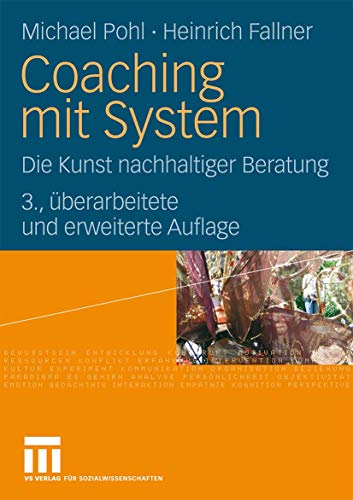 Stock image for Coaching mit System: Die Kunst nachhaltiger Beratung for sale by medimops