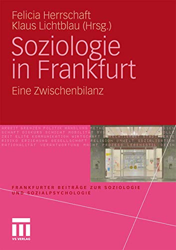 Beispielbild fr Soziologie in Frankfurt : eine Zwischenbilanz. zum Verkauf von Wissenschaftliches Antiquariat Kln Dr. Sebastian Peters UG