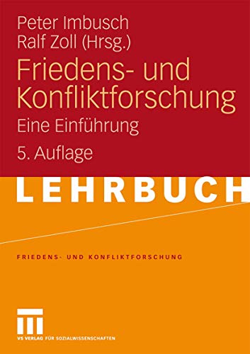 9783531164144: Friedens- und Konfliktforschung: Eine Einfhrung (German Edition), 5. Auflage