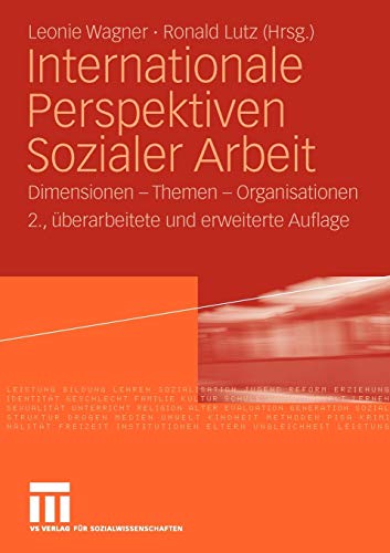 Imagen de archivo de Internationale Perspektiven Sozialer Arbeit: Dimensionen - Themen - Organisationen (German Edition) a la venta por GF Books, Inc.
