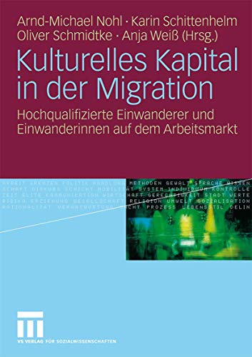 Beispielbild fr Kulturelles Kapital in Der Migration zum Verkauf von Blackwell's