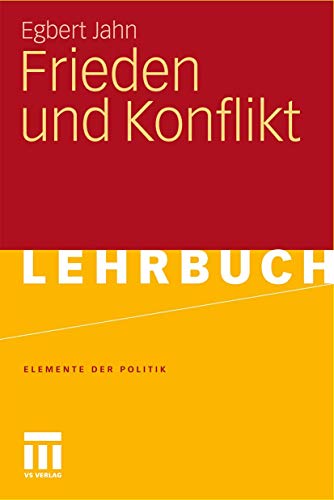 Beispielbild fr Frieden und Konflikt (Elemente der Politik) (German Edition) zum Verkauf von medimops