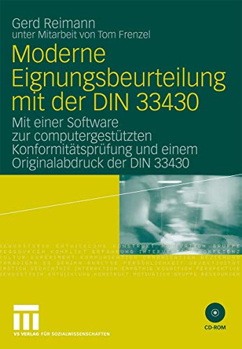 Stock image for Moderne Eignungsbeurteilung mit der DIN 33430: Mit einer Software zur computergesttzten Konformittsprfung und einem Originalabdruck der DIN 33430 for sale by medimops