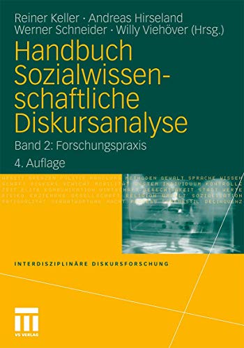 Beispielbild fr Handbuch sozialwissenschaftliche Diskursanalyse, Band 2: Forschungspraxis. zum Verkauf von Antiquariat Dr. Josef Anker