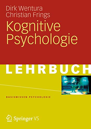 9783531166971: Kognitive Psychologie (Basiswissen Psychologie) (German Edition)