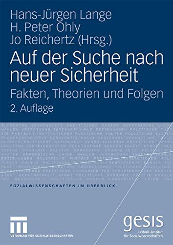 Imagen de archivo de Auf Der Suche Nach Neuer Sicherheit: Fakten, Theorien Und Folgen a la venta por Revaluation Books