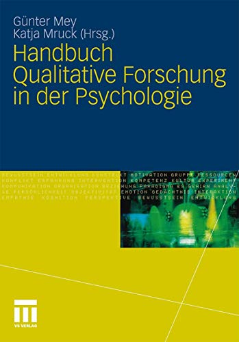 Handbuch Qualitative Forschung in der Psychologie - Katja Mruck Gunter Mey G. Nter Mey