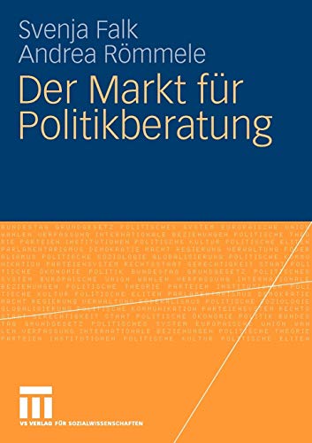 9783531167497: Der Markt fr Politikberatung