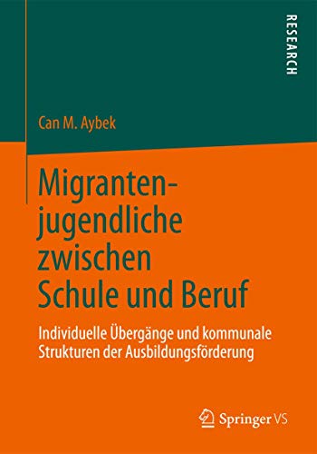 Imagen de archivo de Migrantenjugendliche Zwischen Schule Und Beruf a la venta por Blackwell's