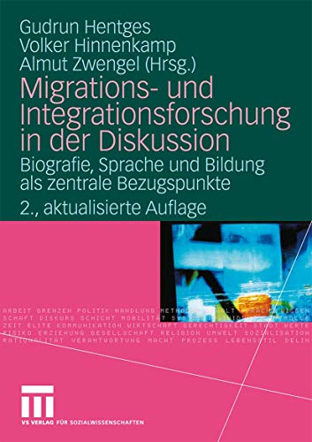 Beispielbild fr Migrations- und Integrationsforschung in der Diskussion: Biografie, Sprache und Bildung als zentrale zum Verkauf von medimops