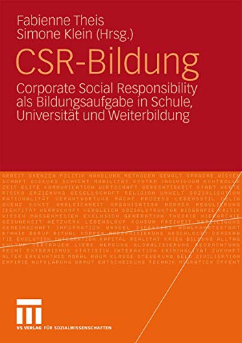 9783531169422: CSR-Bildung: Corporate Social Responsibility als Bildungsaufgabe in Schule, Universitt und Weiterbildung