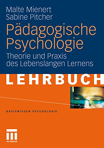 Stock image for Padagogische Psychologie: Theorie Und Praxis Des Lebenslangen Lernens for sale by Chiron Media